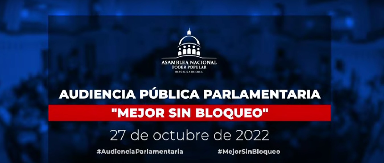  Audiencia Pública Parlamentaria «Mejor Sin Bloqueo»